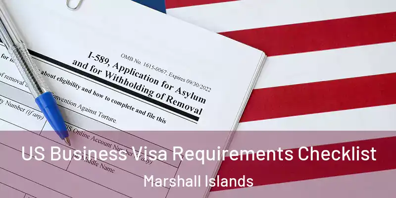  US Business Visa Requirements Checklist Marshall Islands