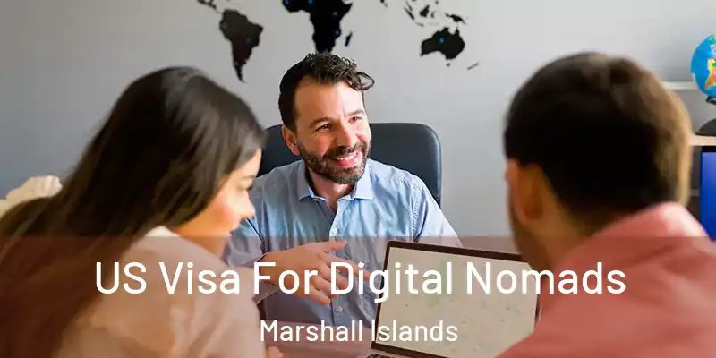  US Visa For Digital Nomads Marshall Islands